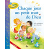 CHAQUE JOUR UN PETIT MOT DE DIEU