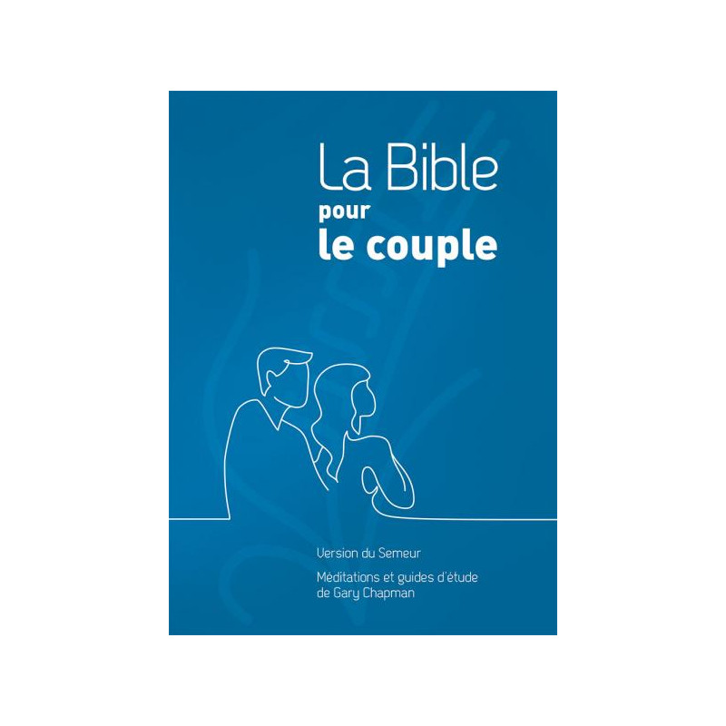 BIBLE POUR LE COUPLE