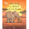 AU-DELA DU SOLEIL COUCHANT