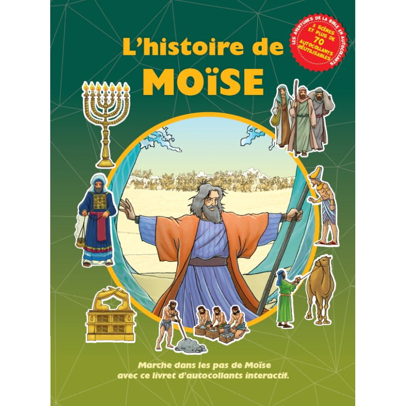 L'HISTOIRE DE MOÏSE