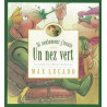 SI SEULEMENT J'AVAIS UN NEZ VERT