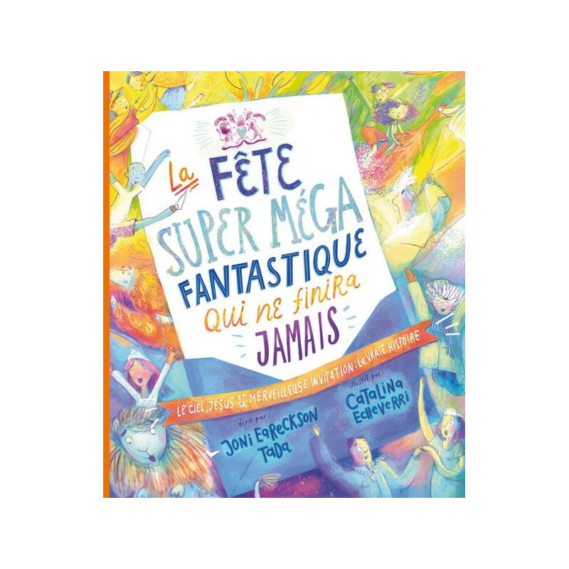 LA FETE SUPER MEGA FANTASTIQUE