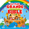 MA PLUS GRANDE BIBLE