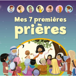 MES 7 PREMIERES PRIERES