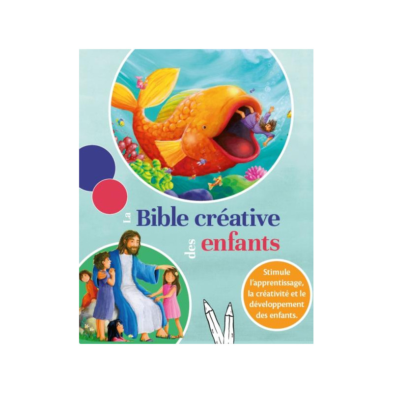 LA BIBLE CREATIVE DES ENFANTS