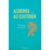 ALZHEIMER AU QUOTIDIEN