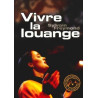 VIVRE LA LOUANGE