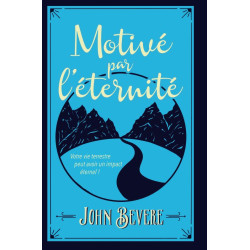 MOTIVE PAR L'ETERNITE