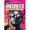 ANECDOTES QUI FONT REFLECHIR