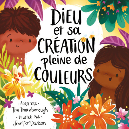 DIEU ET SA CREATION PLEINE DE COULEURS