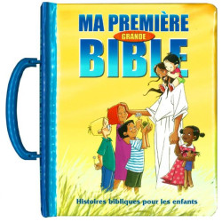 MA PREMIERE GRANDE BIBLE