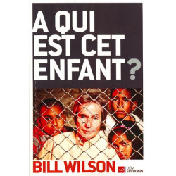 A QUI EST CET ENFANT ?