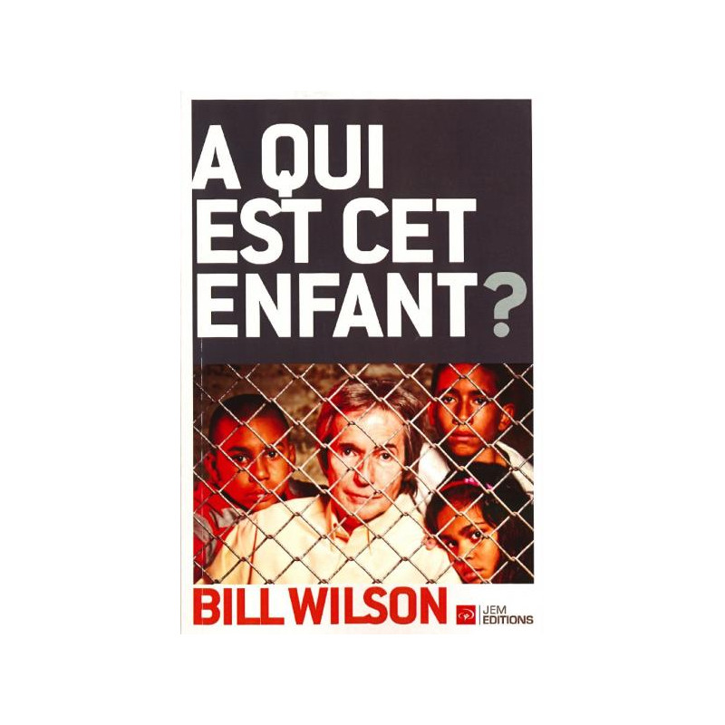 A QUI EST CET ENFANT ?