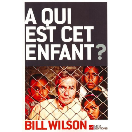 A QUI EST CET ENFANT ?