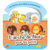 L'ARCHE DE NOE POUR LES PETITS