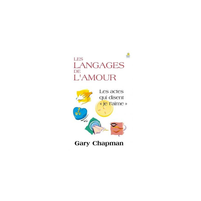 LES LANGAGES DE L'AMOUR