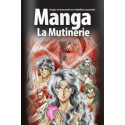 MANGA LA MUTINERIE