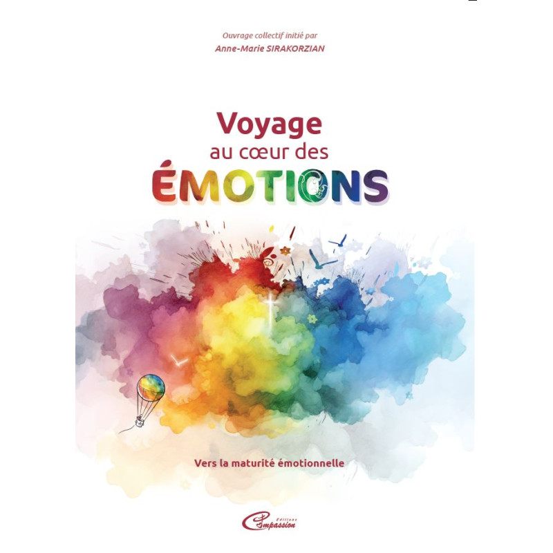 VOYAGE AU COEUR DES EMOTIONS