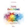 VOYAGE AU COEUR DES EMOTIONS