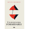 UN POTENTIEL FORMIDABLE