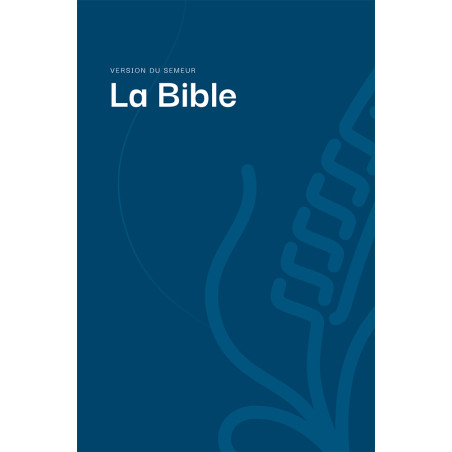 BIBLE SEMEUR RIGIDE BLEUE