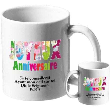 MUG BLANC ANNIVERSAIRE FEMME. PSAUME 32.8